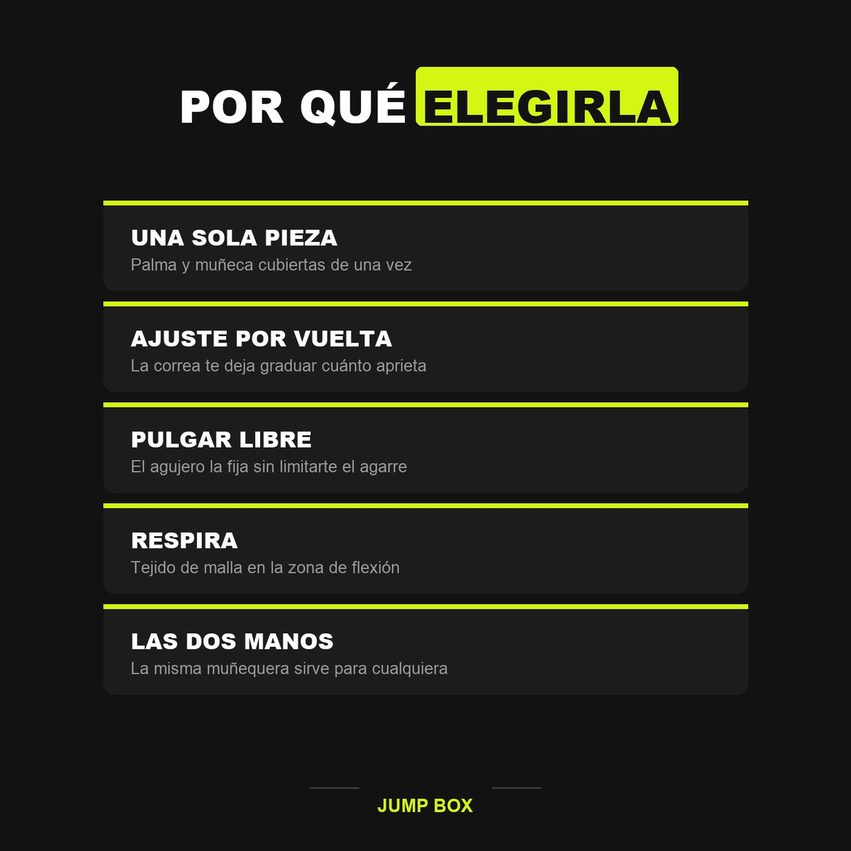 Por que elegirla: una sola pieza, ajuste por vuelta, pulgar libre, respira, sirve para las dos manos